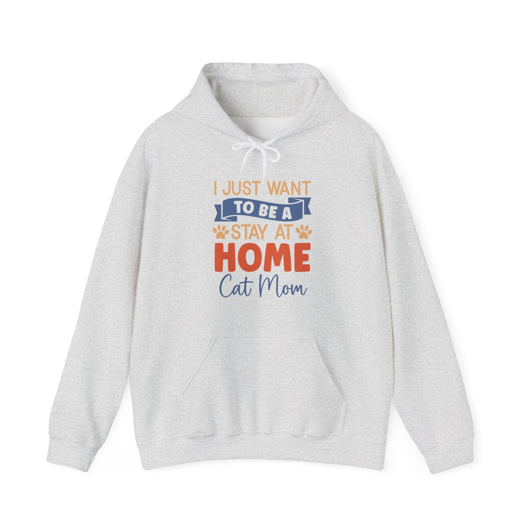 Stay at Home Cat Mom - Cozy Cat-Themed Hoodie